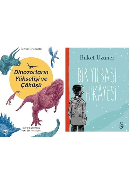 Dinozorların Yükselişi ve Çöküşü: Kayıp Dünya'nın Yeni Bir Tarihçesi + Bir Yılbaşı Hikayesi