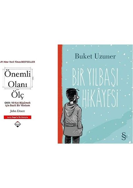 Önemli Olanı Ölç: Okr: 10 Kat Büyümek Için Basit Bir Yöntem + Bir Yılbaşı Hikayesi