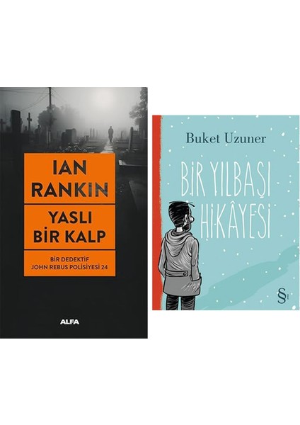 Yaslı Bir Kalp: Bir Dedektif John Rebus Polisiyesi 24 + Bir Yılbaşı Hikayesi