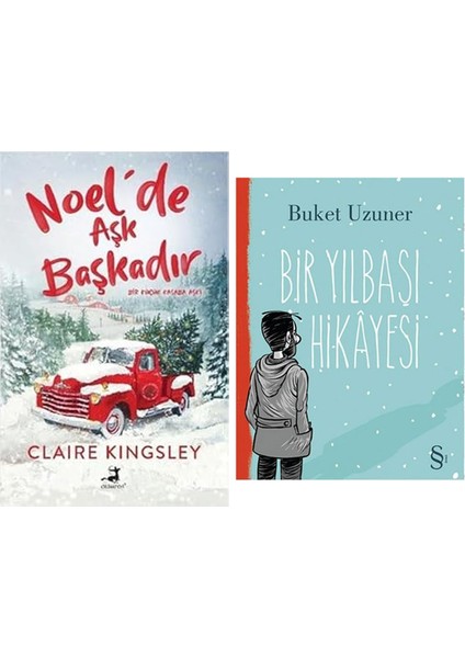 Noel'de Aşk Başkadır: Bir Küçük Kasaba Aşkı + Bir Yılbaşı Hikayesi