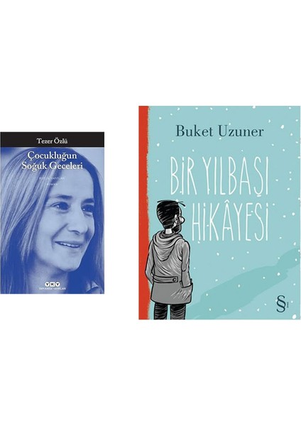 Çocukluğun Soğuk Geceleri: Bütün Yapıtları + Bir Yılbaşı Hikayesi