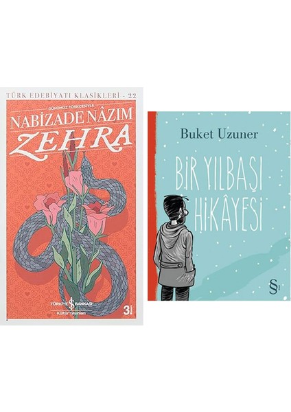 Zehra (Günümüz Türkçesiyle): Türk Edebiyatı Klasikleri - 22 + Bir Yılbaşı Hikayesi
