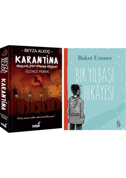 Karantina - Üçüncü Perde: Mahşerin Dört Atlısının Hikayesi + Bir Yılbaşı Hikayesi