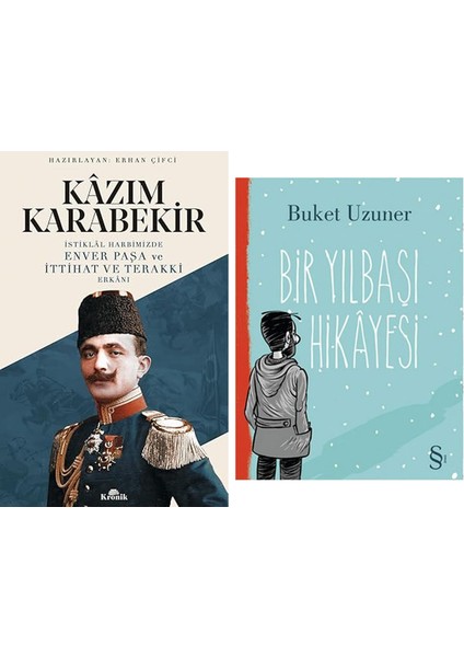 Istiklal Harbimizde Enver Paşa ve Ittihat ve Terakki Erkanı + Bir Yılbaşı Hikayesi