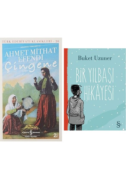 Çingene: Türk Edebiyatı Klasikleri - 20 + Bir Yılbaşı Hikayesi