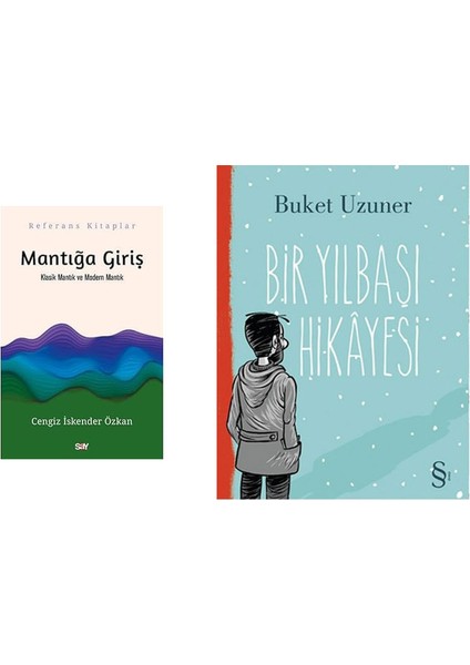 Mantığa Giriş - Klasik Mantık ve Modern Mantık + Bir Yılbaşı Hikayesi