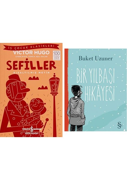 Sefiller (Kısaltılmış Metin) + Bir Yılbaşı Hikayesi