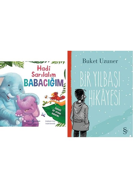 Hadi Sarılalım Babacığım: Sevimli Bir Orman Macerası + Bir Yılbaşı Hikayesi