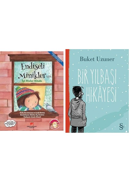Küçük Çocuklar Için Iyi Hisler Kitabı; Endişeli Minikler Için Iyi Hisler Kitabı + Bir Yılbaşı Hikayesi