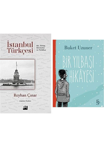 Istanbul Türkçesi: Dil Üslup Kelimeler ve Telaffuz + Bir Yılbaşı Hikayesi