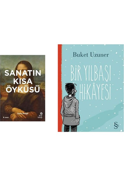 Sanatın Kısa Öyküsü + Bir Yılbaşı Hikayesi