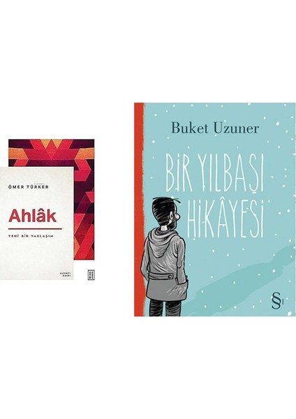 Ahlak: Yeni Bir Yaklaşım + Bir Yılbaşı Hikayesi