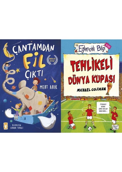 Çantamdan Fil Çıktı (Mert Arık) ve Tehlikeli Dünya Kupası