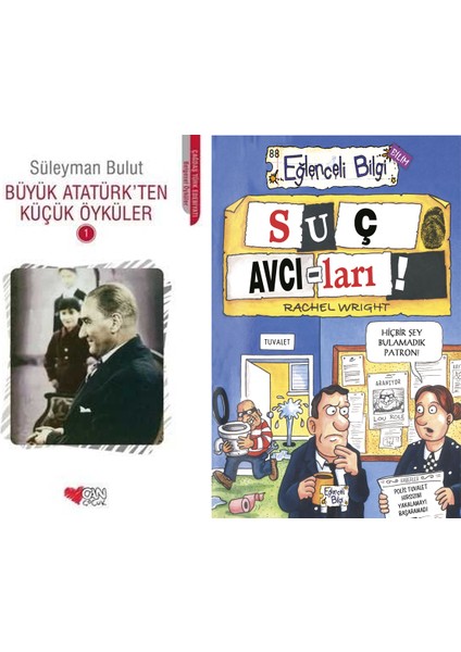 Büyük Atatürk'ten Küçük Öyküler 1 (Süleyman Bulut) ve Suç Avcıları