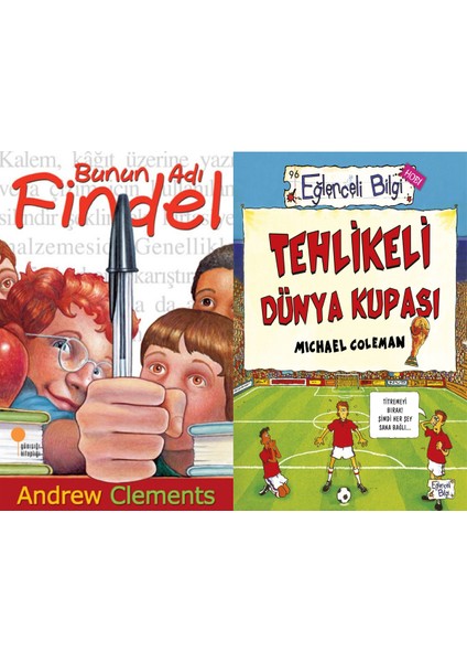 Bunun Adı Findel (Andrew Clements) ve Tehlikeli Dünya Kupası