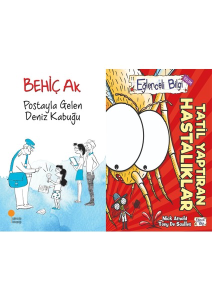 Postayla Gelen Deniz Kabuğu (Behiç Ak) ve Tatil Yaptıran Hastalıklar