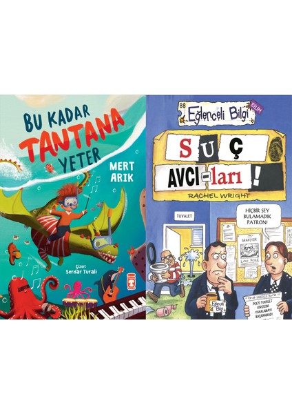 Bu Kadar Tantana Yeter (Mert Arık) ve Suç Avcıları