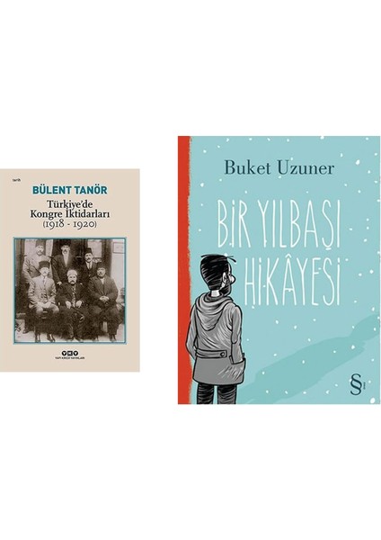 Türkiye’de Kongre Iktidarları (1918-1920) + Bir Yılbaşı Hikayesi