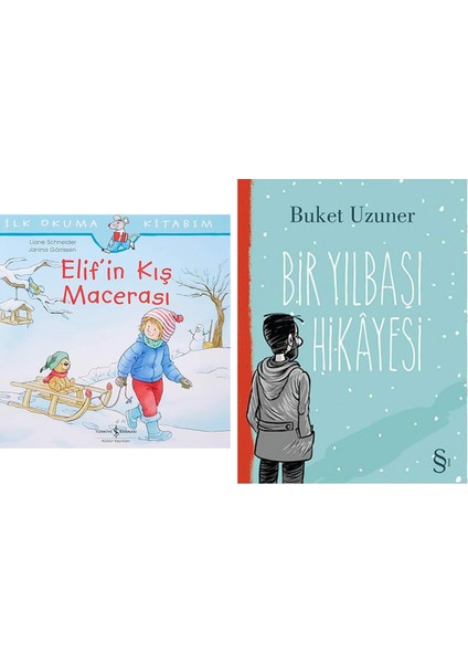 Ilk Okuma Kitabım - Elif’in Kış Macerası + Bir Yılbaşı Hikayesi
