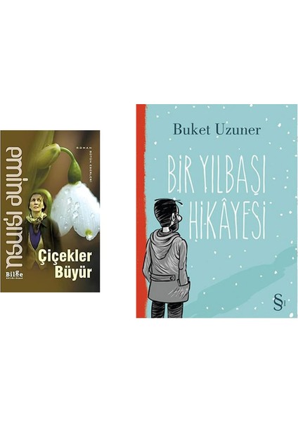 Çiçekler Büyür + Bir Yılbaşı Hikayesi