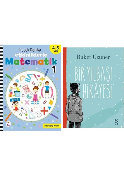Küçük Dahiler – Etkinliklerle Matematik 1. Kitap: ( 4-5 Yaş ) + Bir Yılbaşı Hikayesi