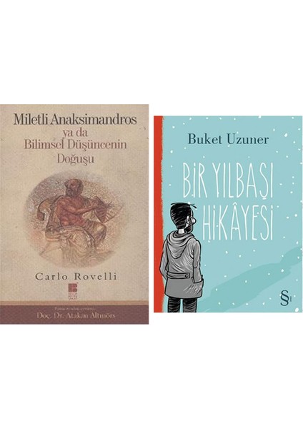 Miletli Anaksimandros Ya Da Bilimsel Düşüncenin Doğuşu + Bir Yılbaşı Hikayesi