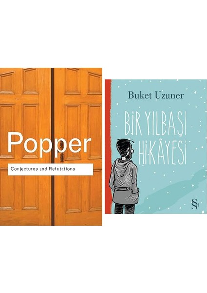 Conjectures And Refutations: The Growth Of Scientific Knowledge: Volume 17 + Bir Yılbaşı Hikayesi