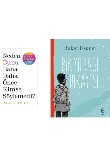 Neden Bunu Bana Daha Önce Kimse Söylemedi ? + Bir Yılbaşı Hikayesi