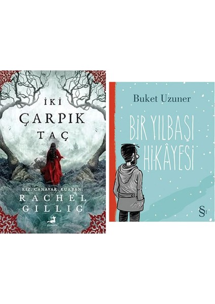 Iki Çarpık Taç + Bir Yılbaşı Hikayesi