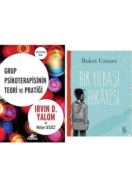 Grup Psikoterapisinin Teori ve Pratiği + Bir Yılbaşı Hikayesi
