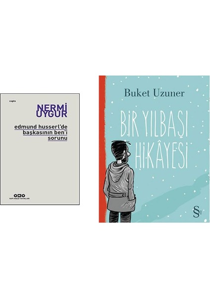 Edmund Husserl'de Başkasının Ben'i Sorunu + Bir Yılbaşı Hikayesi