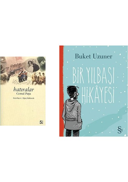 Hatıralar - Cemal Paşa: Ittihat ve Terakki, 1. Dünya Savaşı Anıları + Bir Yılbaşı Hikayesi