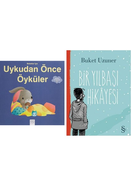 Bebekler Için Uykudan Önce Öyküler: Bebek Öyküleri 1+ + Bir Yılbaşı Hikayesi
