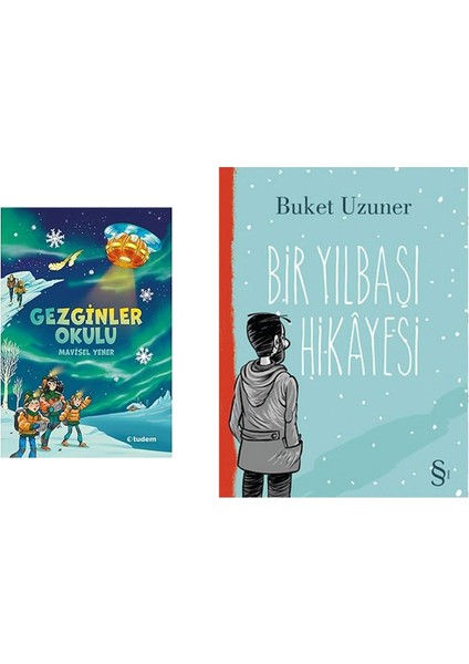 Gezginler Okulu + Bir Yılbaşı Hikayesi