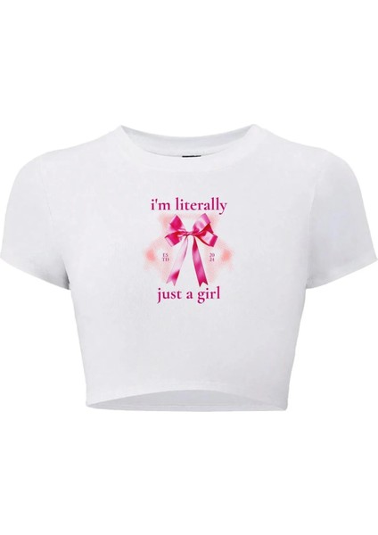 Kadın I'm Literally Just A Girl Crop T-Shirt fiyatları