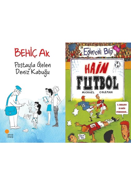 Postayla Gelen Deniz Kabuğu (Behiç Ak) ve Hain Futbol