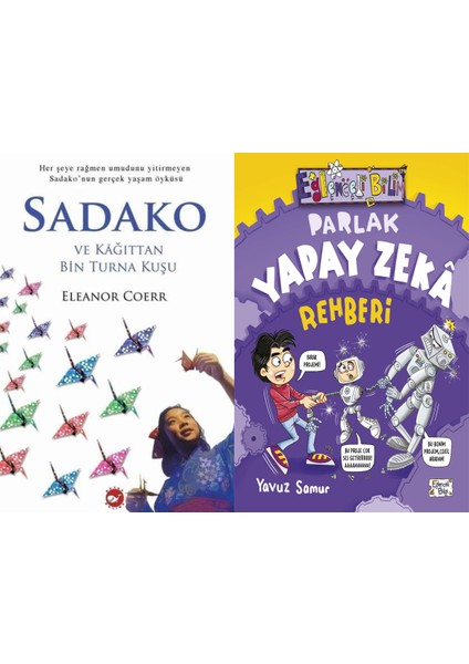 Sadako ve Kağıttan Bir Turna Kuşu (Eleanor Coerr) ve Parlak Yapay Zeka Rehberi
