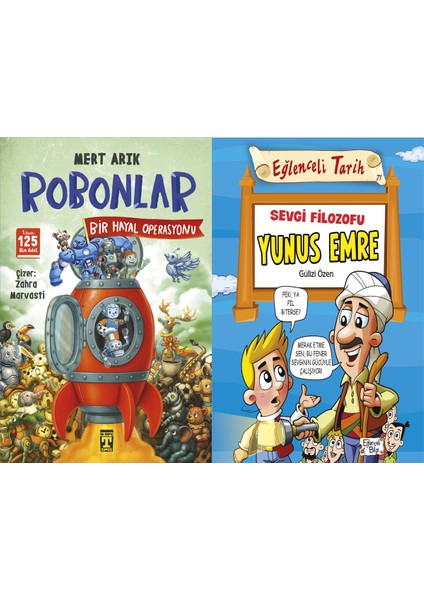 Robonlar 2 Bir Hayal Operasyonu (Mert Arık) ve Sevgi Filozofu Yunus Emre