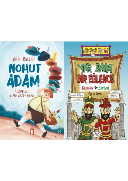 Nohut Adam (Anıl Basılı) ve Yar Bana Bir Eğlence Karagöz ve Hacivat