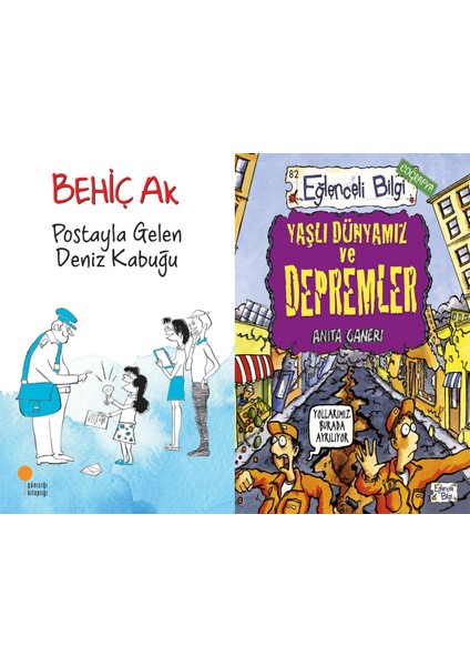 Postayla Gelen Deniz Kabuğu (Behiç Ak) ve Yaşlı Dünyamız ve Depremler