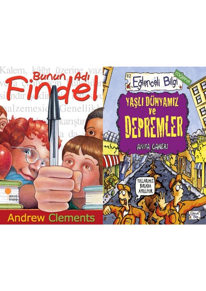 Bunun Adı Findel (Andrew Clements) ve Yaşlı Dünyamız ve Depremler