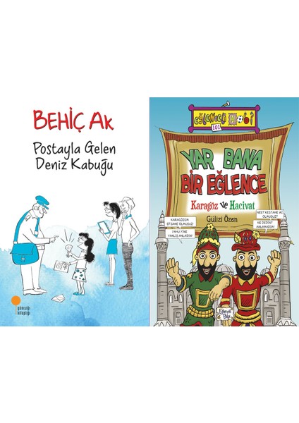 Postayla Gelen Deniz Kabuğu (Behiç Ak) ve Yar Bana Bir Eğlence Karagöz ve Hacivat