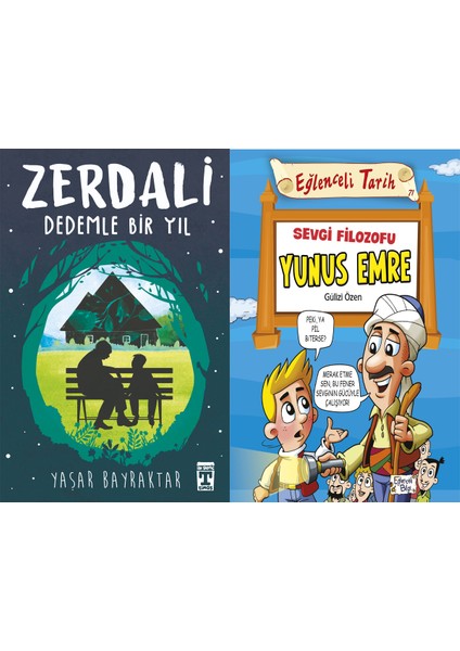 Zerdali Dedemle Bir Yıl (Yaşar Bayraktar) ve Sevgi Filozofu Yunus Emre