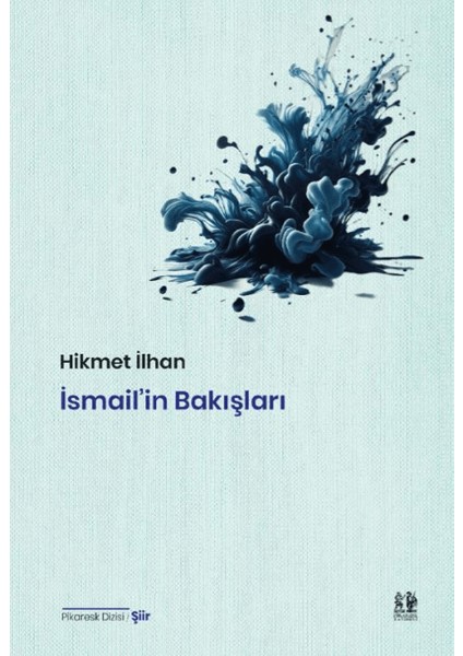 Ismail’in Bakışları