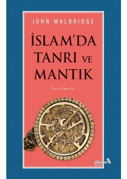 Islam'da Tanrı ve Mantık