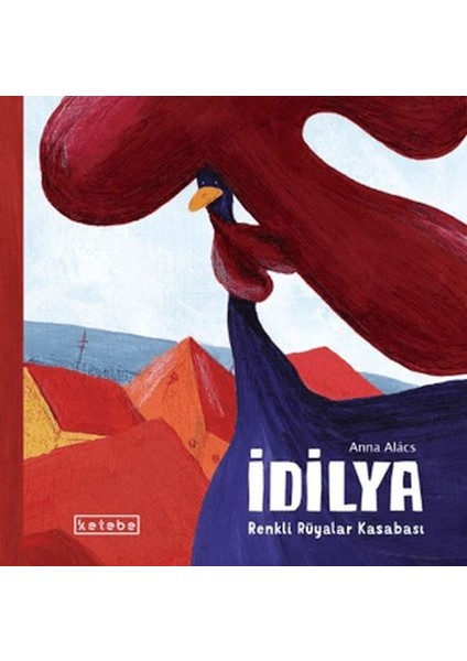 Idilya – Renkli Rüyalar Kasabası