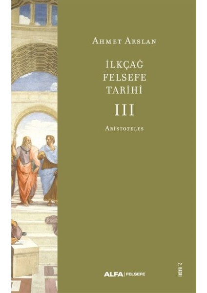 Ilkçağ Felsefe Tarihi Iıı