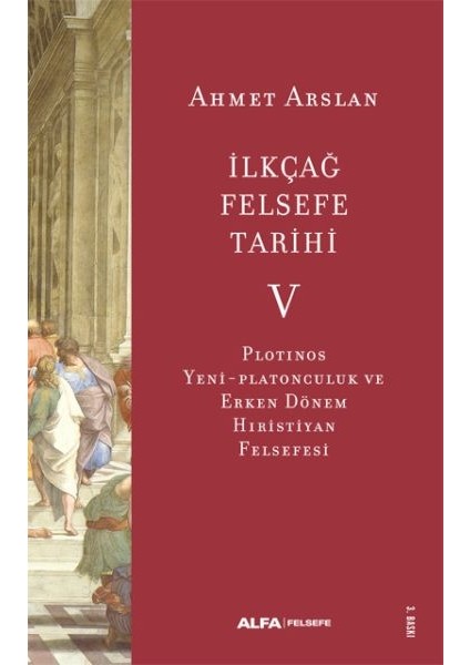 Ilkçağ Felsefe Tarihi V