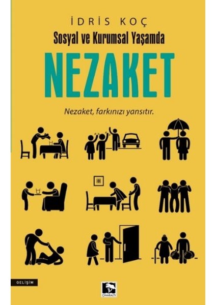 Sosyal ve Kurumsal Yaşamda Nezaket