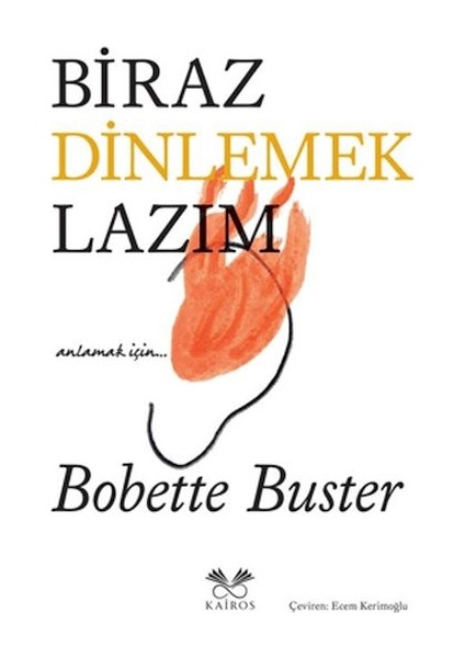 Biraz Dinlemek Lazım